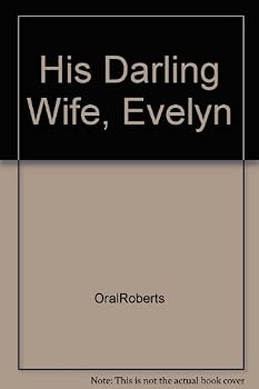 Unknown Binding His Darling Wife, Evelyn Book
