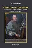 Carlo Santacolomba. Un vescovo illuminato nella Sicilia del Settecento (La...