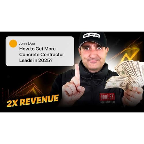 How to Grow Your Concrete Business with Proven Lead Generation cover art