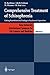 Comprehensive Treatment of Schizophrenia: Linking Neurobehavioral Findings to Pschycosocial Approaches (Keio University International Symposia for Life Sciences and Medicine)