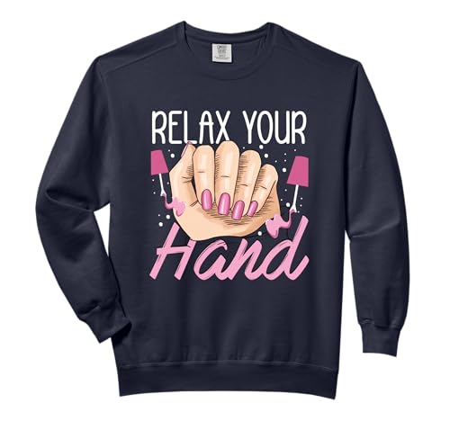 Cool Relax Your Hands Nail Artist Manicurist Nail Tech Comfort