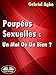 Poupées Sexuelles: Un Mal Ou Un Bien?
