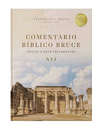 Comentário bíblico Bruce - Antigo e Novo Testamento - NVI