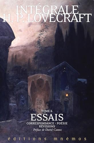Essais (Intégrale Lovecraft)