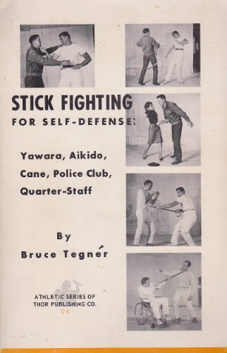 Stick Fighting for Self-Defense: Yawara, Aikido... B0007FF8FA Book Cover