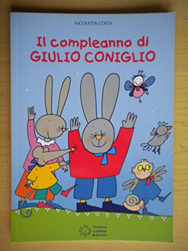 Il compleanno di Giulio Coniglio