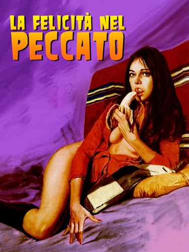  La felicità nel peccato
