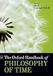 セール中のKindle本3:The Oxford Handbook of Philosophy of Time (Oxford Handbooks) (English Edition)