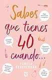 pamela druckerman livro pdf  Sabes que tienes 40, cuando... (Crecimiento personal)