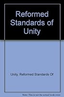 Reformed Standards of Unity B000GJ93J4 Book Cover