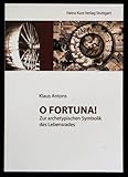  O Fortuna!: Zur archetypischen Symbolik des Lebensrades