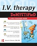 IV Therapy Demystified: A Self-Teaching Guide