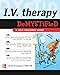 IV Therapy Demystified: A Self-Teaching Guide