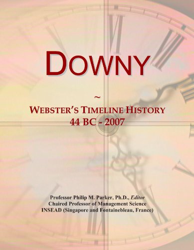Downy: Webster's Timeline History, 44 BC - 2007
