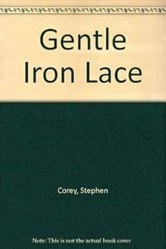 Paperback Gentle Iron Lace Book