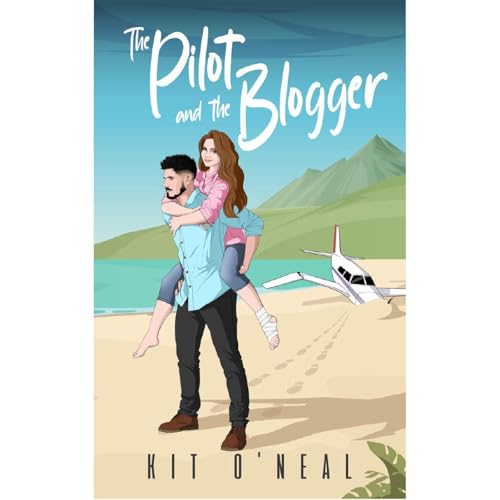 The Pilot and the Blogger - A Clean Romance by Kit O'Neal episode artwork