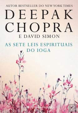 As Sete Leis Espirituais do Ioga (Portuguese Edition)