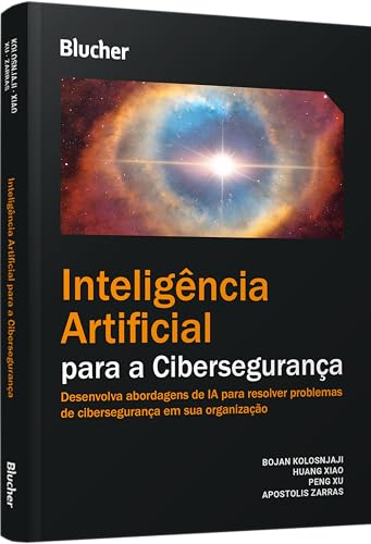 Inteligência artificial para cibersegurança: desenvolva abordagens de IA para resolver problemas de cibersegurança em sua organização