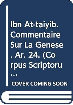 Paperback Ibn At-Taiyib. Commentaire Sur La Genese: T. [French] Book