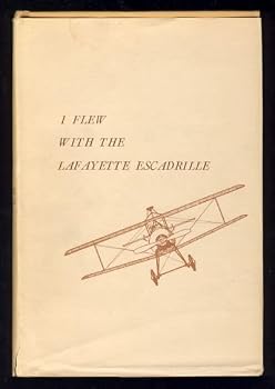 Hardcover I Flew With the Lafayette Escardrille Book