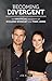 Becoming Divergent: An Unofficial Biography of Shailene Woodley and Theo James