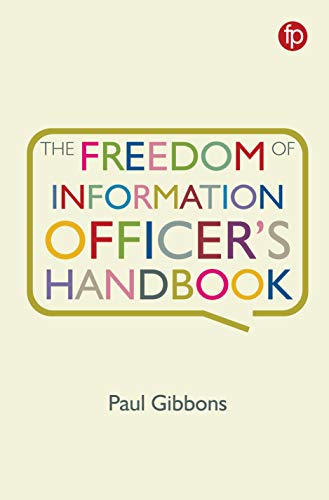 Freedom Of Information Officer'S Handbook