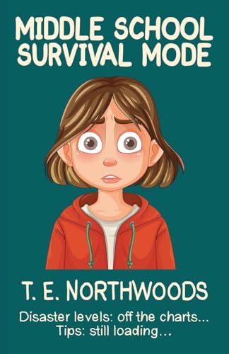 Middle School Survival Mode: Disaster levels: off the charts... Tips: still loading�c