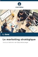 Le marketing stratégique 6205312999 Book Cover