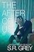 The After of Us (Judge Me Not Book 4)