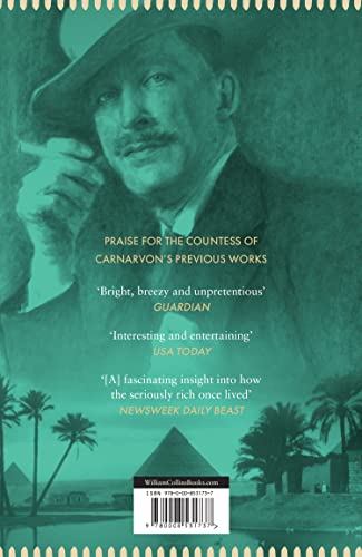 The Earl and the Pharaoh: From the Real Downton Abbey to the Discovery of Tutankhamun