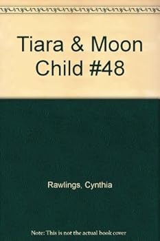 Paperback Tiara & Moon Child #48 Book