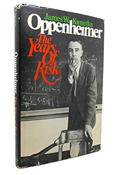 Hardcover Oppenheimer: The Years of Risk Book
