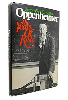 Hardcover Oppenheimer, the Years of Risk Book