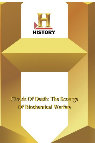 History -- Clouds Of Death: The Scourge O