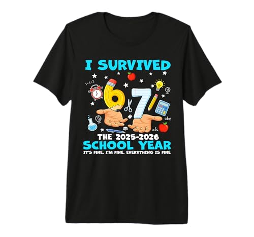 I Survived 67 Last Day of School Year 2026 Meme Teacher Kids Premium Tri-Blend T-Shirt