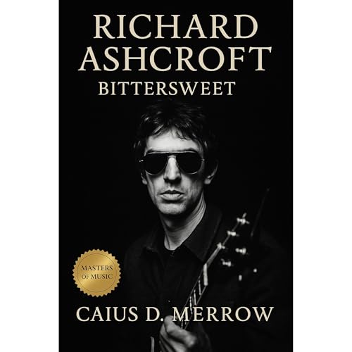Richard Ashcroft Audiolibro Por Caius D. Merrow arte de portada