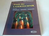  Praxis der Lasertechnik, 2 Bde., Bd.2, Anwendungen, Meßtechnik, Arbeitsschutz