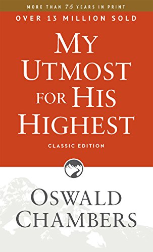 My Utmost for His Highest, Classic Edition