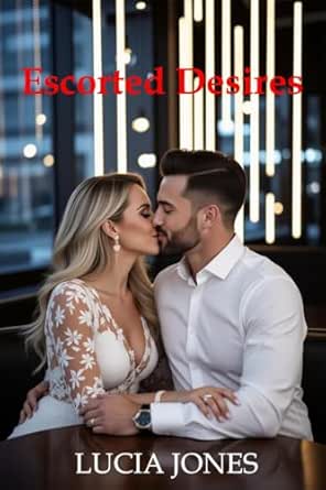 Escorted Desires: A CEO’s Forbidden Affair: An Older Woman Younger Man