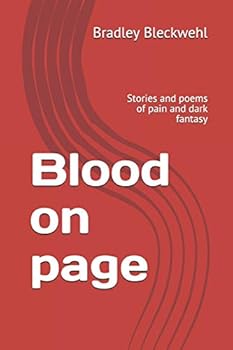 Paperback Blood on page: Stories and poems of pain and dark fantasy Book