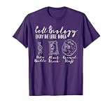 Cell Biology Funny Science T-shirt - Nerdy Tee for Geeks T-Shirt