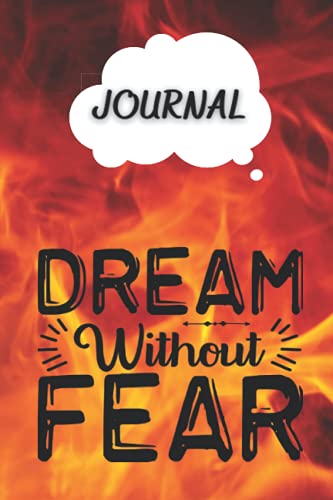 Dream Journal: Notebook for your dreams and their interpretations - Fire Cover | 6" X 9" |100 Pages
