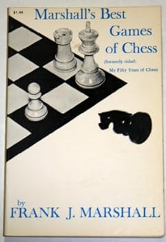 Marshall's Best Games of Chess