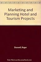 Marketing and Planning Hotels and Tourism Projects 0091462711 Book Cover