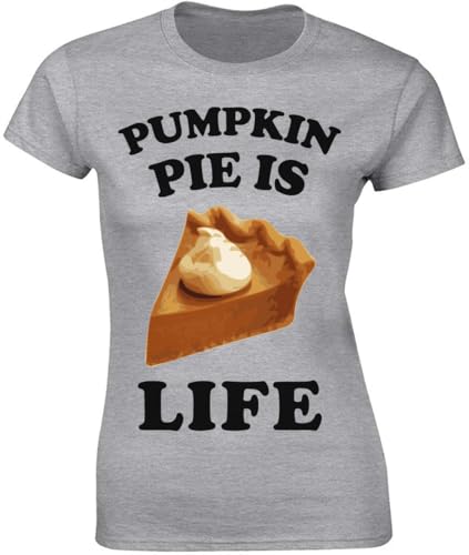 Pumpkin Pie is Life - Camiseta para mujer, color gris, gris, M