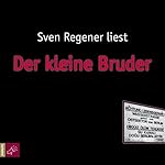 Der kleine Bruder