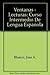 Ventanas - Lecturas: Curso Intermedio De Lengua Espanola (Spanish Edition)