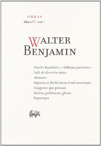 Walter Benjamin O.C Libro Iv/Vol 6. (Obras)