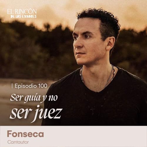 Ser gu&iacute;a y no ser juez | Fonseca