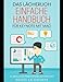 Das Lächerlich Einfache Handbuch für Keynote mit Mac: So Erstellen Sie Präsentationen auf Ihrem Mac Buch mit günstig Kaufen-Das Lächerlich Einfache Handbuch für Keynote mit Mac: So Erstellen Sie Präsentationen auf Ihrem Mac